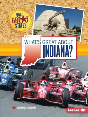 What's Great about Indiana? - Ransom, Candice