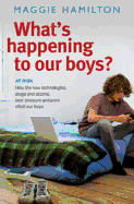 What's Happening to Our Boys?