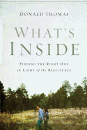 What's Inside: Finding the Right One in Light of the Beatitudes