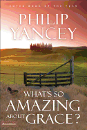 What's So Amazing about Grace?