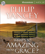 What's So Amazing about Grace?