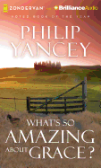 What's So Amazing about Grace?
