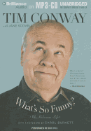What's So Funny?: My Hilarious Life