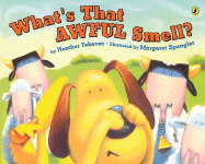 What's That Awful Smell?