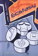 What's the Deal: Ecstasy