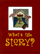 What's the Story