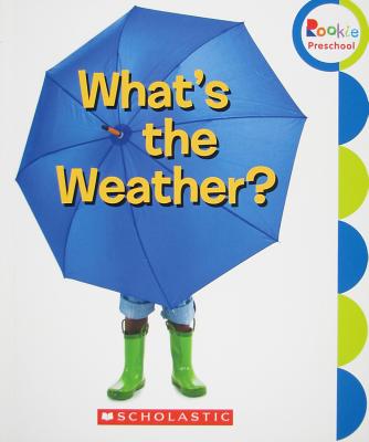 What's the Weather? - Children's Press (Creator)
