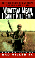 Whattaya Mean I Can't Kill 'Em?