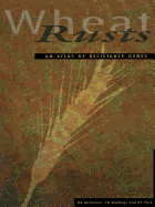 Wheat Rusts: An Atlas of Resistance Genes