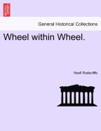 Wheel Within Wheel.