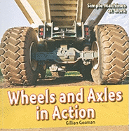 Wheels and Axles in Action
