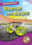 Wheels and Axles