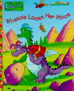 Wheezie Loses Her Voice