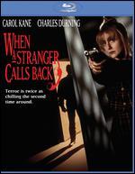 When a Stranger Calls Back [Blu-ray]