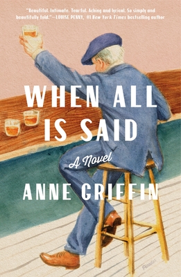 When All Is Said - Griffin, Anne