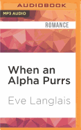 When an Alpha Purrs