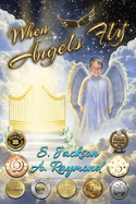 When Angels Fly