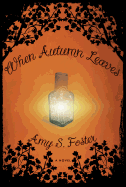 When Autumn Leaves