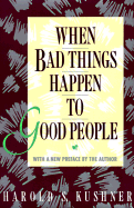 When Bad Things Happen to Good People