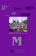 When Black Men Stand Up for God: Reflections on the Million Man March