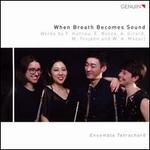 When Breath Becomes Sound