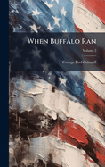 When Buffalo Ran