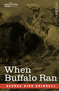 When Buffalo Ran