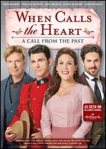 When Calls the Heart: A Call from the Past