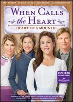 When Calls the Heart: Heart of a Mountie