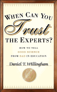 When Can You Trust the Experts?
