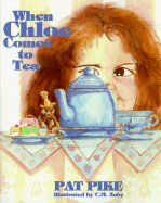 When Chloe Comes to Tea