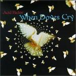 When Doves Cry