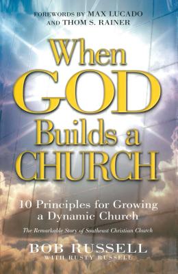 When God Builds a Church - Russell, Bob, and Russell, Rusty