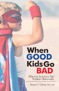 When Good Kids Go Bad
