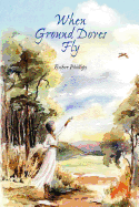 When Ground Doves Fly