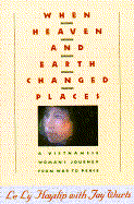 When Heaven & Earth Changed Places