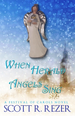 When Herald Angels Sing - Rezer, Scott R