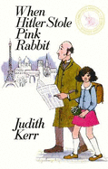 When Hitler Stole Pink Rabbit (celebration Edition)
