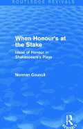 When Honour's at the Stake (Routledge Revivals)