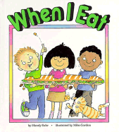 When I Eat