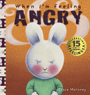 When I'm Feeling Angry