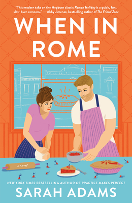 When in Rome - Adams, Sarah