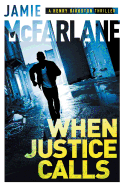 When Justice Calls