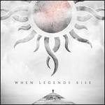 When Legends Rise