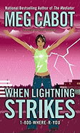When Lightning Strikes - Cabot, Meg