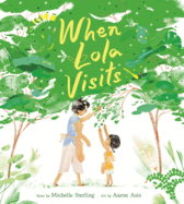 When Lola Visits