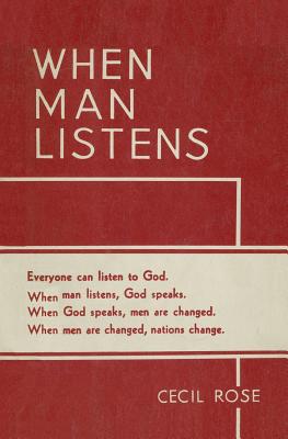 When Man Listens: Original Version - Rose, Cecil