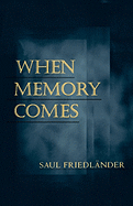 When Memory Comes