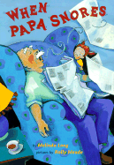 When Papa Snores