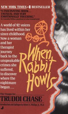 When Rabbit Howls - Chase, Truddi